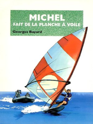 cover image of Michel fait de la planche à voile